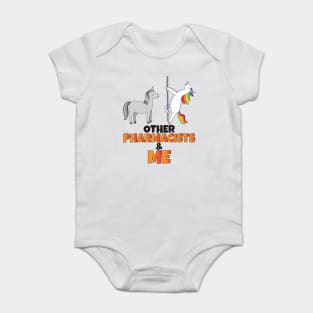 Other pharmacists and me Baby Bodysuit